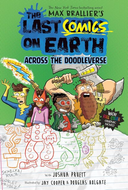 The Last Comics on Earth: Across the Doodleverse HC