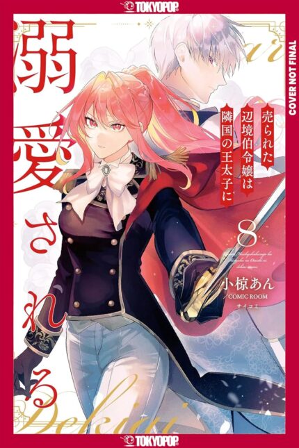 The Margrave's Daughter & the Enemy Prince, Volume 8 TP