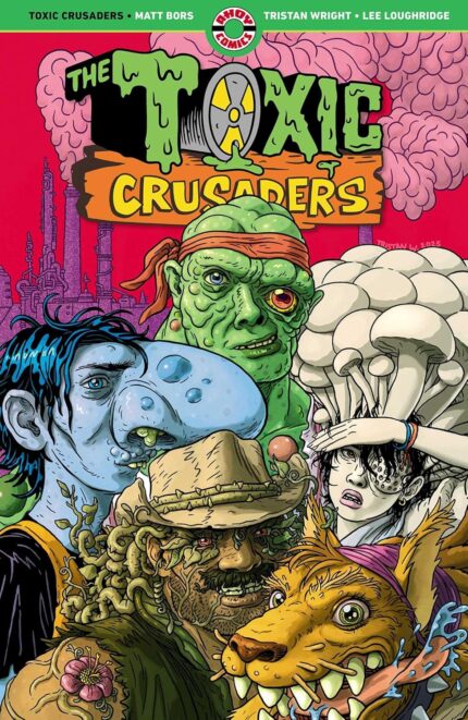 TOXIC CRUSADERS TP