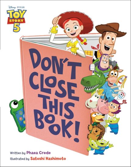Don't Close This Book! (Disney/Pixar Toy Story 5) HC