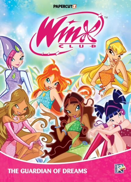 WINX CLUB Vol 06 HC THE GUARDIAN OF DREAMS